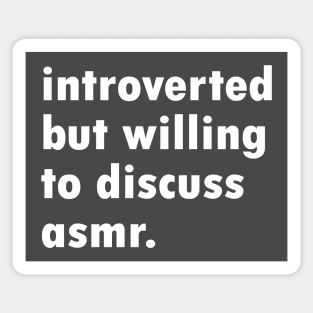 Introverted ASMR Sticker